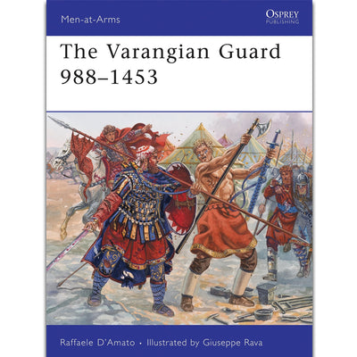History - The Varangian Guard 988-1453 - Grimfrost.com